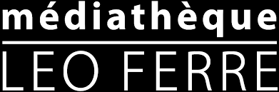 Médiathèque LEO FERRE